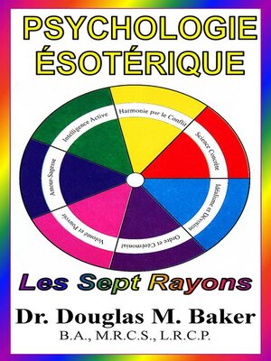 cover image of Psychologie Ésotérique--Les Sept Rayons